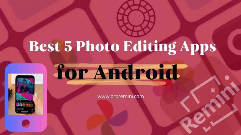 5 Best Photo Editing Apps for Android (2024) 